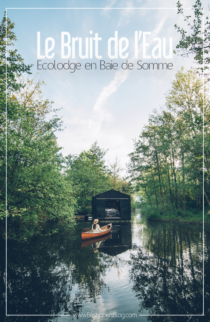 Ecolodge Insolite en Baie de Somme: Le Bruit de l'Eau