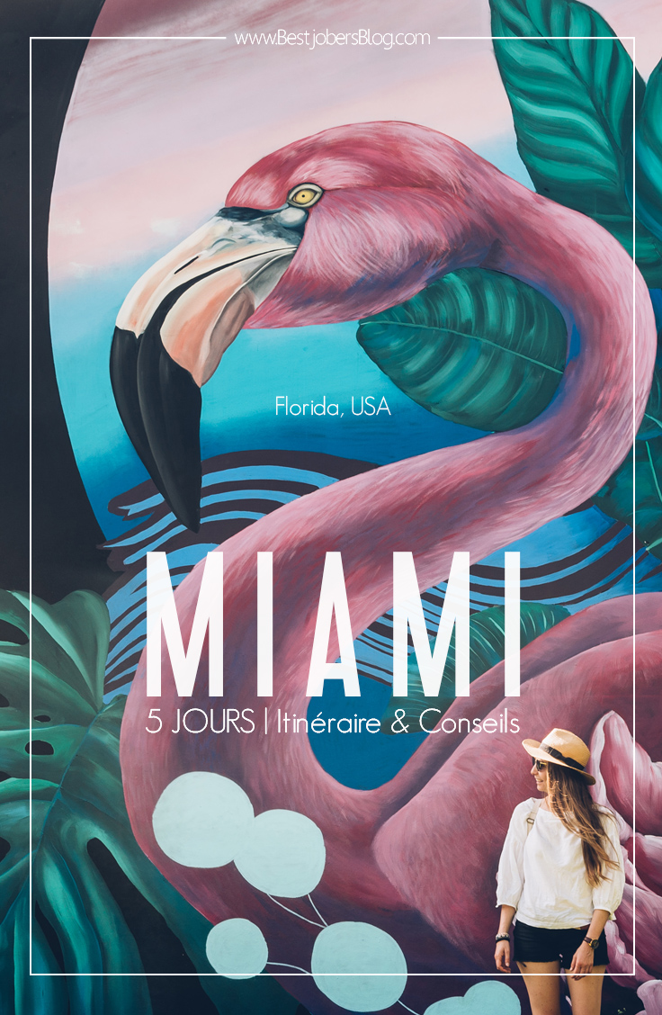 Miami, Bestjobers Blog Voyage