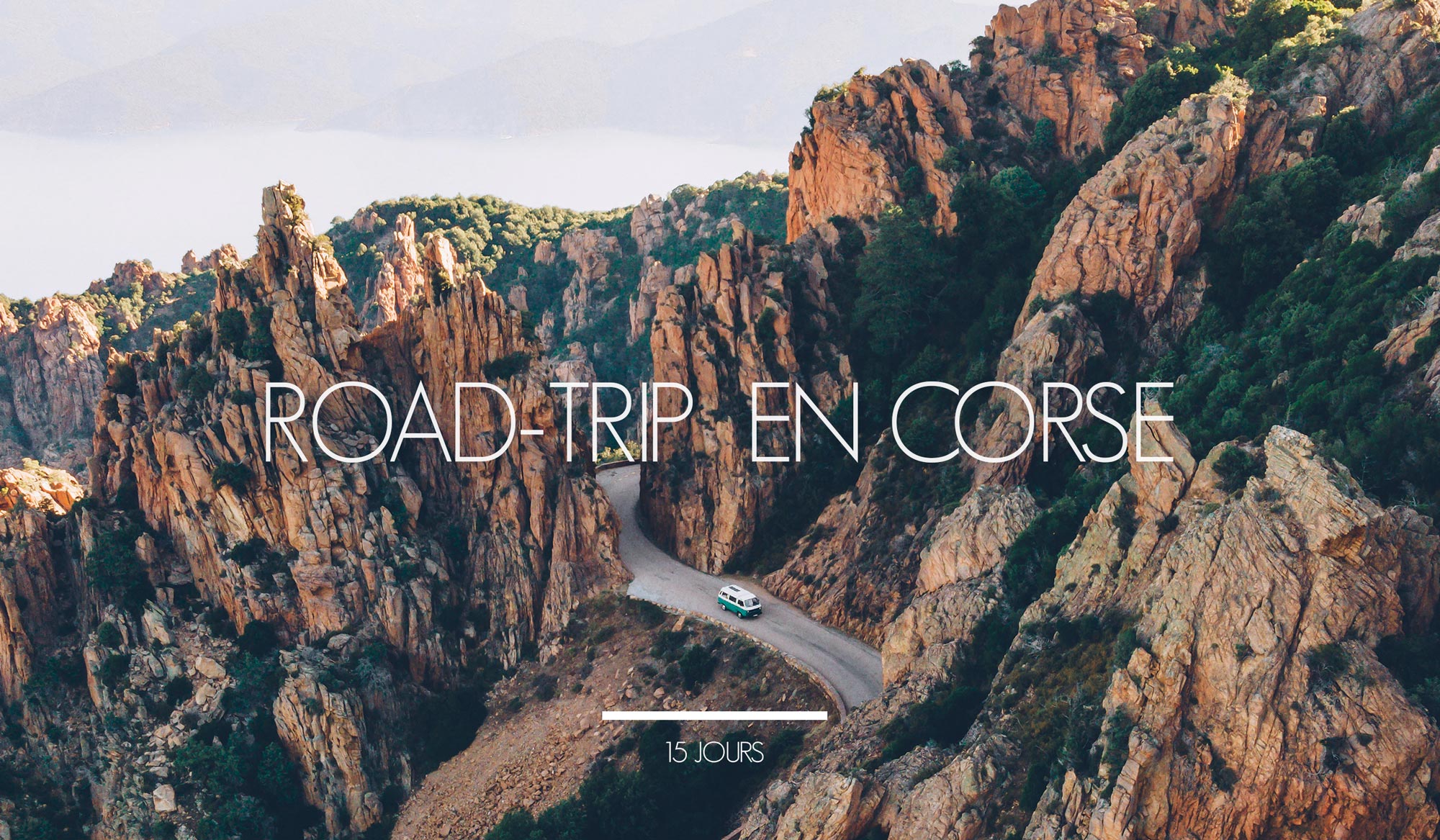 Road Trip en Corse, 15 jours - Blog Voyage