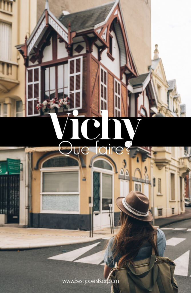 Vichy que faire?