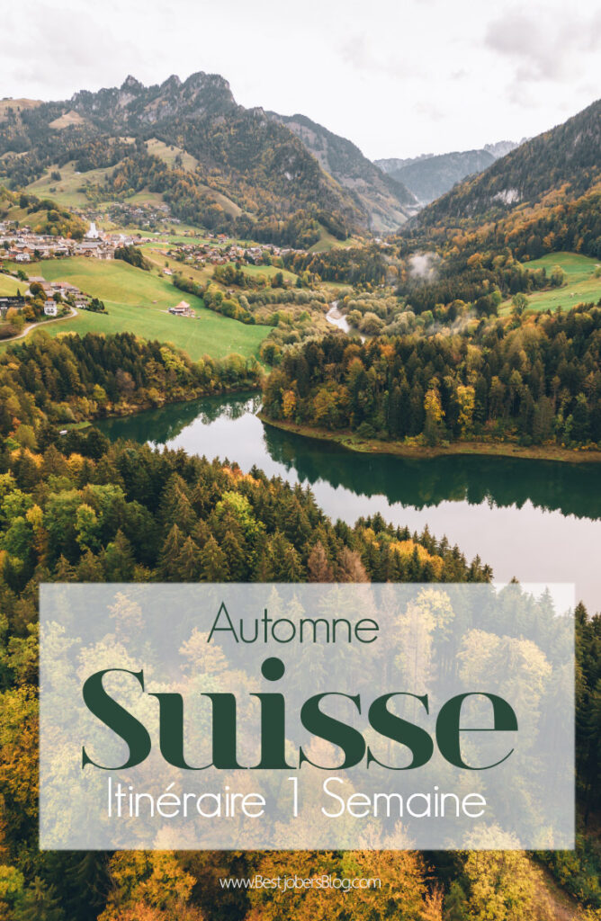 itineraire 1 semaine en Suisse